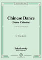 Chinese Dance(Danse chinoise),for String Quartet P.O.D cover